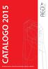 CATALOGO 2015 SISTEMI ANTICADUTA DISPOSITIVI DI ANCORAGGIO LINEE VITA PARAPETTI