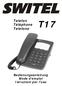 Telefon Téléphone Telefono T17. Bedienungsanleitung Mode d emploi Istruzioni per l'uso
