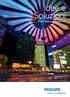 Idee e Soluzioni. Philips Lighting Settembre 2012. Sony Center, Alexander Weckmer Licht und Mediensysteme GmgH, Berlino