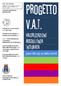 Progetto V.A.I. Valorizzazione Accoglienza Integrata. Guida ai servizi degli Enti aderenti alla Rete. Centro di Orientamento dell Alto Friuli