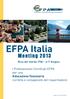 EFPA Italia. meeting 2013. I Professionisti Certificati EFPA per una educazione finanziaria corretta e consapevole del risparmiatore