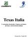 Texas Italia. L estrazione di petrolio e l ipoteca sul futuro del mare e del territorio italiano