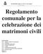 Regolamento comunale per la celebrazione dei matrimoni civili