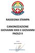 RASSEGNA STAMPA CANONIZZAZIONE GIOVANNI XXIII E GIOVANNI PAOLO II. A cura di. Agenzia Comunicatio