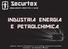 Securtex INDUSTRIA ENERGIA E PETROLCHIMICA ABBIGLIAMENTO PROTETTIVO E DIVISE