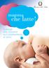 Mamma che latte! www.salute.gov.it