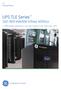 UPS TLE Series 160 800 kva/kw trifase 400Vca