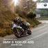 BMW Motorrad Adventure. Piacere di guidare S 1000 XR ABS MAKE LIFE A RIDE.