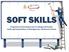 SOFT SKILLS. Programma di Formazione per lo Sviluppo Personale rivolto agli Imprenditori, al Management, alle Risorse Umane