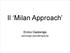 Il Milan Approach. Enrico Cazzaniga. psicologo-psicoterapeuta