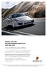 Porsche 911 Carrera (PDK) Potenza motore: 257 kw (350 CV). Consumi normalizzati di carburante: ciclo misto 8,2 l/100 km.