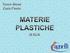 -1862 Partendo dal nitrato di cellulosa, il chimico inglese A. Parker produce la prima materia plastica artificiale di uso commerciale (parkesina).