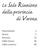 Le Sale Riunione della provincia di Verona. Presentazione 3 Verona 5 Provincia 23 Indice Verona 66 Indice provincia 68