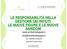 LE RESPONSABILITÀ NELLA GESTIONE DEI RIFIUTI. LE NUOVE FIGURE E LE NUOVE SANZIONI