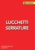 lucchetti SERIE GRIFO corpo in ottone, arco in acciaio temperato. Con 3 chiavi in acciaio Confezione blister