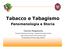 Tabacco e Tabagismo. Fenomenologia e Storia. Giacomo Mangiaracina