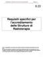 Requisiti specifici per l accreditamento delle Strutture di Radioterapia