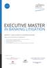 EXECUTIVE MASTER IN BANKING LITIGATION MASTER DI 1 LIVELLO IN DIRITTO E CONTENZIOSO BANCARIO