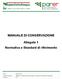 MANUALE DI CONSERVAZIONE. Allegato 1 Normativa e Standard di riferimento