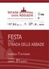 FESTA STRADA DELLE ABBAZIE. Strada delle Abbazie DELLA. Fede arte e natura nella Grande Milano. con il contributo di ARCIDIOCESI DI MILANO