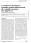 Valutazione d impresa quando cambia la struttura di capitale: un caso, due approcci