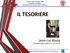 IL TESORIERE. Jean-Luc Bussa Tesoriere Distrettuale A.S. 2013/2014