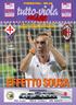 FIORENTINA - MILAN. Firenze - Stadio Artemio Franchi Domenica 23 agosto 2015 - ore 20:45. Copia Omaggio EFFETTO SOUSA