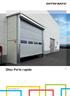 Ditec Porte rapide. www.entrematic.com