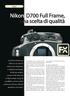 Nikon D700 Full Frame, una scelta di qualità