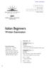 Italian Beginners. Written Examination 2001 HIGHER SCHOOL CERTIFICATE EXAMINATION. Centre Number. Student Number. Total marks 45. Section I.