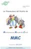La Prevenzione del Rischio da MMC. Introduzione. Newsletter 08/2014