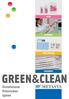 MANI SUPERFICI AREE SPECIALI STRUMENTI. GREEN&CLEAN Disinfezione Detersione Igiene
