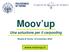 Moov up Una soluzione per il carpooling Rivalta di Torino, 19 novembre 2014 www.moovup.it