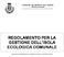 COMUNE DI RONCO ALL ADIGE PROVINCIA DI VERONA REGOLAMENTO PER LA GESTIONE DELL ISOLA ECOLOGICA COMUNALE