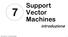 Support Vector Machines introduzione. Vittorio Maniezzo Università di Bologna