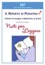 Zona Val di Chiana Senese IL REPARTO DI PEDIATRIA. i Pediatri di Famiglia, le Biblioteche, le Scuole. partecipano al progetto.