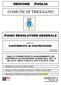REGIONE PUGLIA COMUNE DI TRIGGIANO PIANO REGOLATORE GENERALE OGGETTO: CONTRIBUTO di COSTRUZIONE