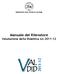 UNIVERSITÀ DEGLI STUDI DI CATANIA. Manuale del Rilevatore Valutazione della Didattica AA 2011-12
