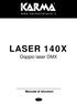 www.karmaitaliana.it LASER 140X Doppio laser DMX Manuale di istruzioni