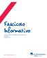 Fascicolo Informativo. Linea Personal Residenza Principale Italia Standard Ottobre 2013. Piano Sanitario Internazionale