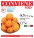 CONVIENE. 0,59 al kg confezione da 3 kg 1,77. arance tarocco. unicoop tirreno. dal 6 AL 19 FEBBRAIO 2014