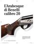 L Arabesque di Benelli calibro 20