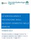 LA SORVEGLIANZA E PREVENZIONE DEGLI INCIDENTI DOMESTICI NELLE MARCHE MAGGIO 2014