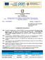 ISTITUTO DI ISTRUZIONE SUPERIORE Via Ruffano 73042 CASARANO (LE) Prot. n. 5822/C43/PON Casarano, 28 giugno 2014 IL DIRIGENTE SCOLASTICO