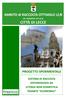 CITTÀ DI LECCE. AMBITO di RACCOLTA OTTIMALE LE/4 PROGETTO SPERIMENTALE SISTEMA DI RACCOLTA DIFFERENZIATA DA UTENZA NON DOMESTICA TRAMITE ECOMOBILE