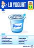 INDICE. SCHEDE RIEPILOGATIVE ED ESERCIZI: - La produzione dello yogurt - Le caratteristiche dello yogurt - Divertiti imparando - 2