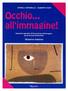 Tratto da: Daniela Antonello - Giuseppe Forti: Occhio... all'immagine!, Quaderni operativi di ed. all'immagine per la Scuola Elementare, Signum