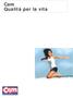 Cam Qualità per la vita