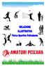 L ASD GS AMATORI PESCARA BASKET è stata appositamente costituita per la realizzazione del Parco Sportivo Polivalente AMATORI PESCARA.