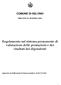 COMUNE DI SELVINO PROVINCIA DI BERGAMO. Regolamento sul sistema permanente di valutazione delle prestazioni e dei risultati dei dipendenti